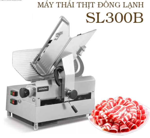 Máy thái thịt SL-300B